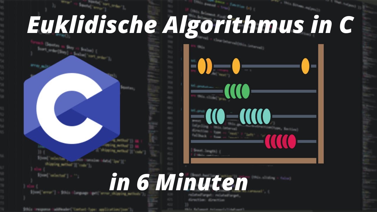 Euklidische Algorithmus in C | C Programmieren für Anfänger