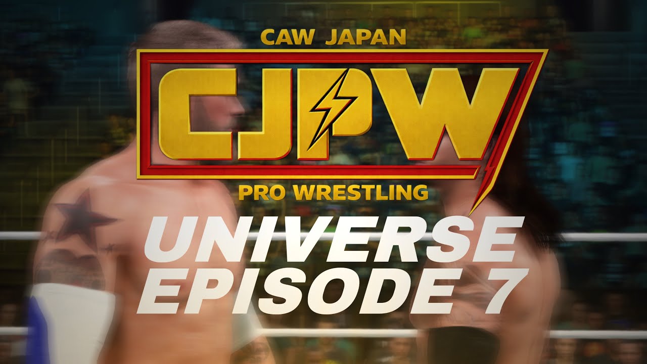 CJPW EPISODE 7 REVAMP | WWE2K25 - Universe Mode | Ep: 7