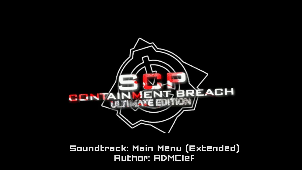 SCP Ultimate Edition - Main Menu (Extended)