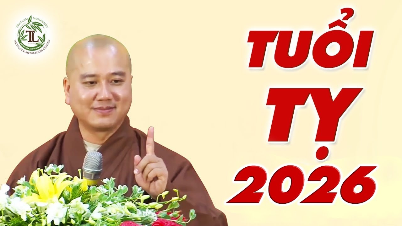 Người Tuổi Tỵ (Con Rắn) Năm 2026 Cần Chú Ý Những Gì - Thầy Thích Pháp Hòa