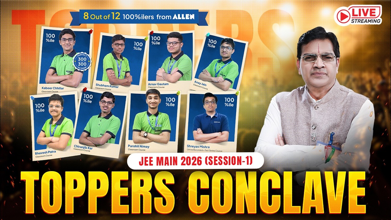 JEE Main 2026 Session 1 | Toppers&rsquo; Conclave LIVE with BM Sir | ALLEN #jee #jeemain