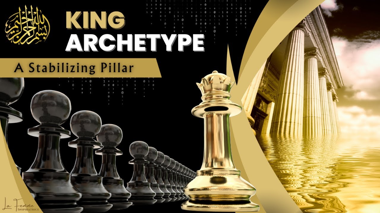 The King Archetype Explained - An Embodiment of Introverted Thinking Energy (Ti Masterclass)✨