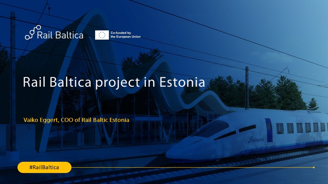 Rail Baltica projekt: uuendused, hanked ja prioriteedid 2024. aastal Eestis