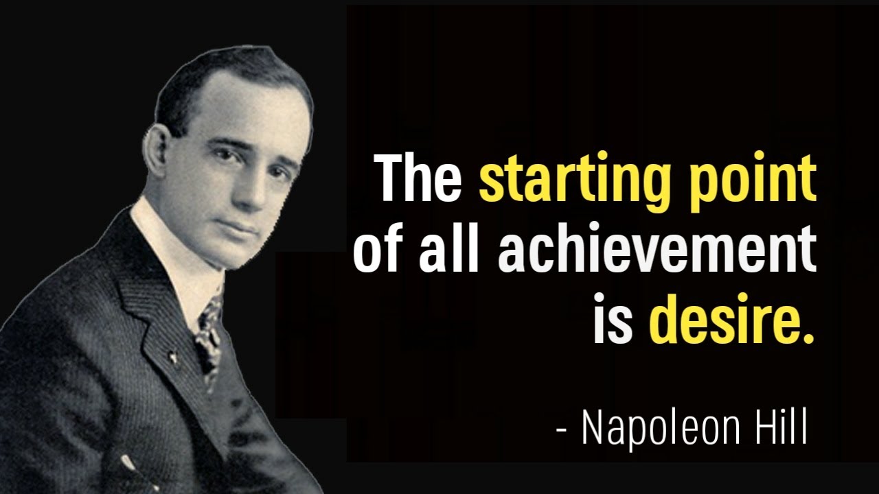 20 Best Napoleon Hill Quotes to Inspire Success in Life and Business!