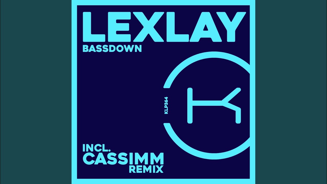 Bassdown (CASSIMM Remix)