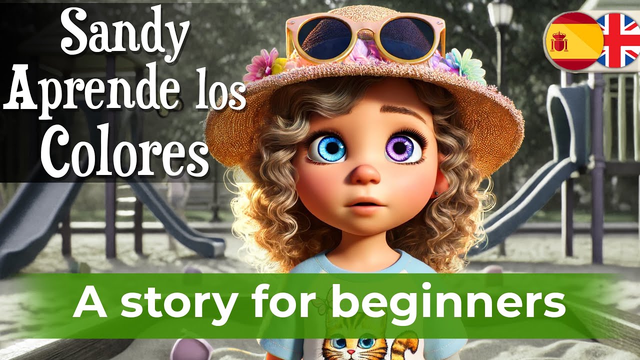 BEGIN LEARNING Spanish with a Simple Story (Learn Colors)