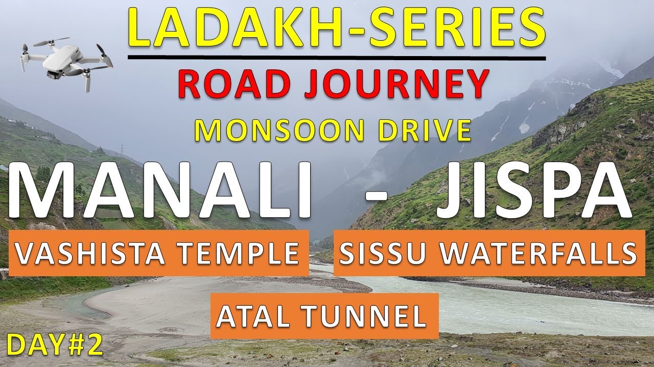 Manali to Jispa Road journey | Beautiful Landscape | 4K | Part 1