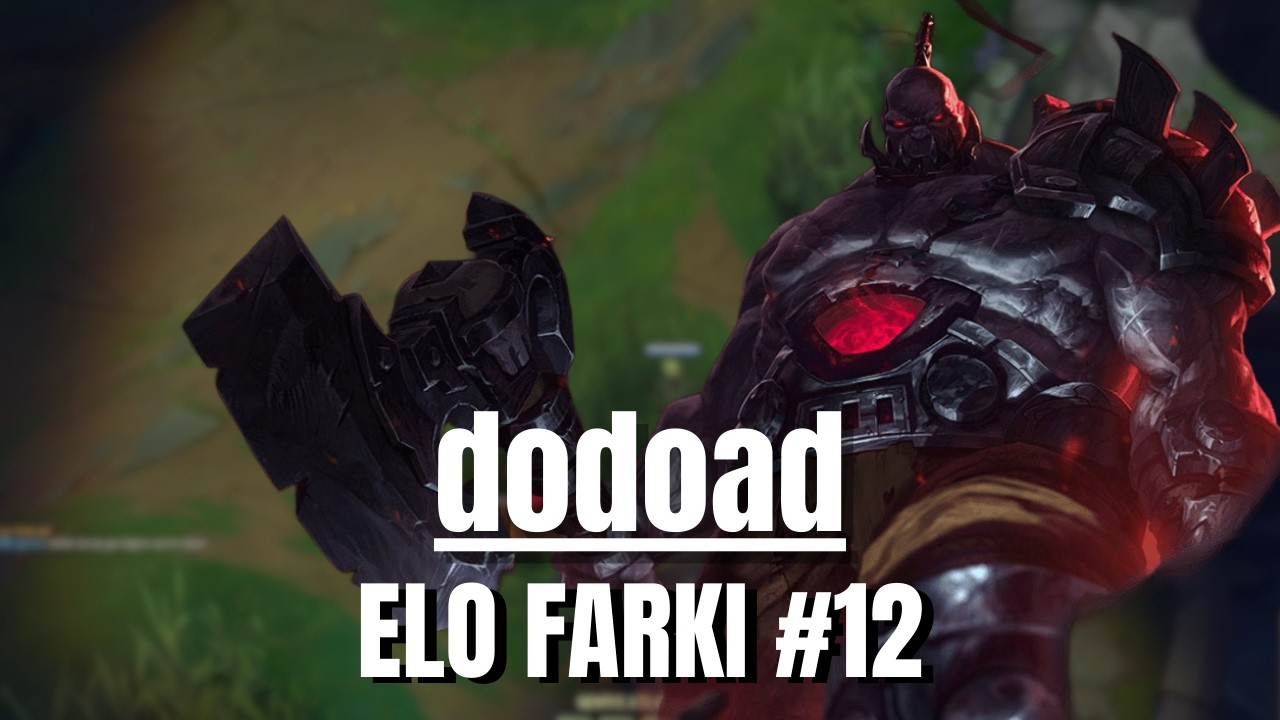 dodoad | ELO FARKI #12