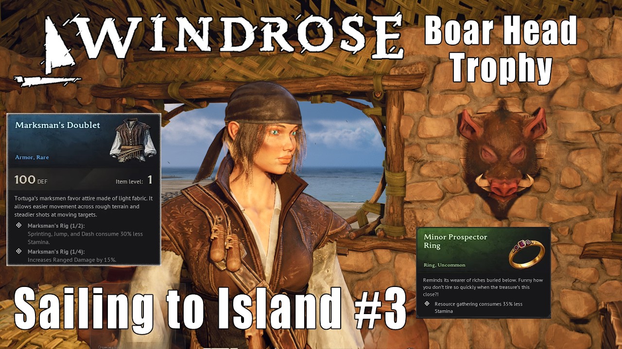 Windrose - Marksman's Doublet - Minor Prospector Ring - Boar Head Trophy - Ep. 10