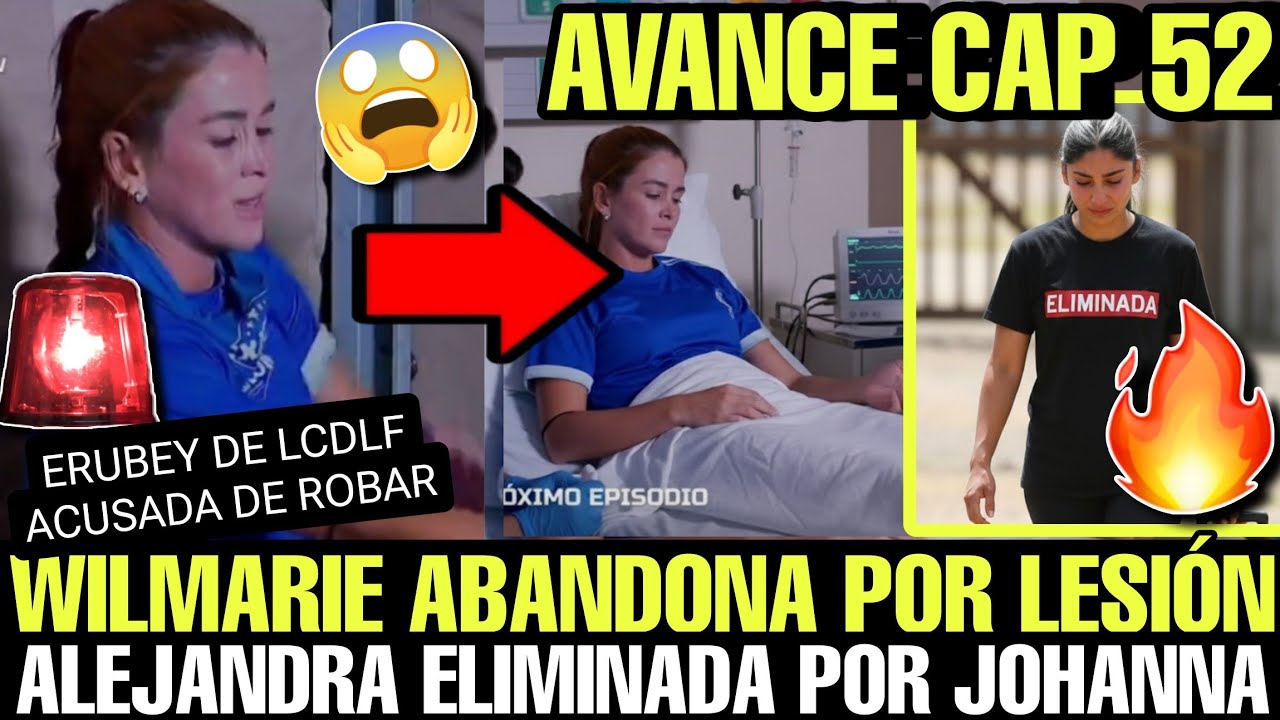 ¡WILMARIE ABANDONA LESIÓN! | ALE ELIMINADA | ERUBEY ACUSADA DE ROBO Avance 52 EXATLON ESTADOS UNIDO