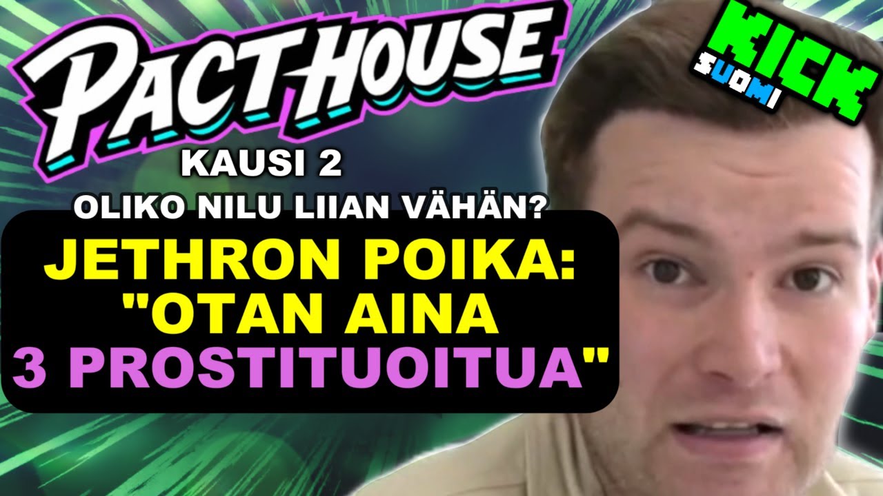 PACTHOUSE Hesselgren myi itseään alaikäisenä! Päivä 6 
