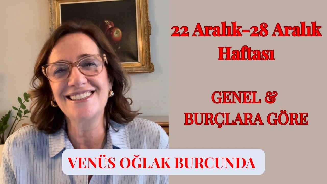 Haftalık Astroloji Rehberi - 22-28 Aralık 