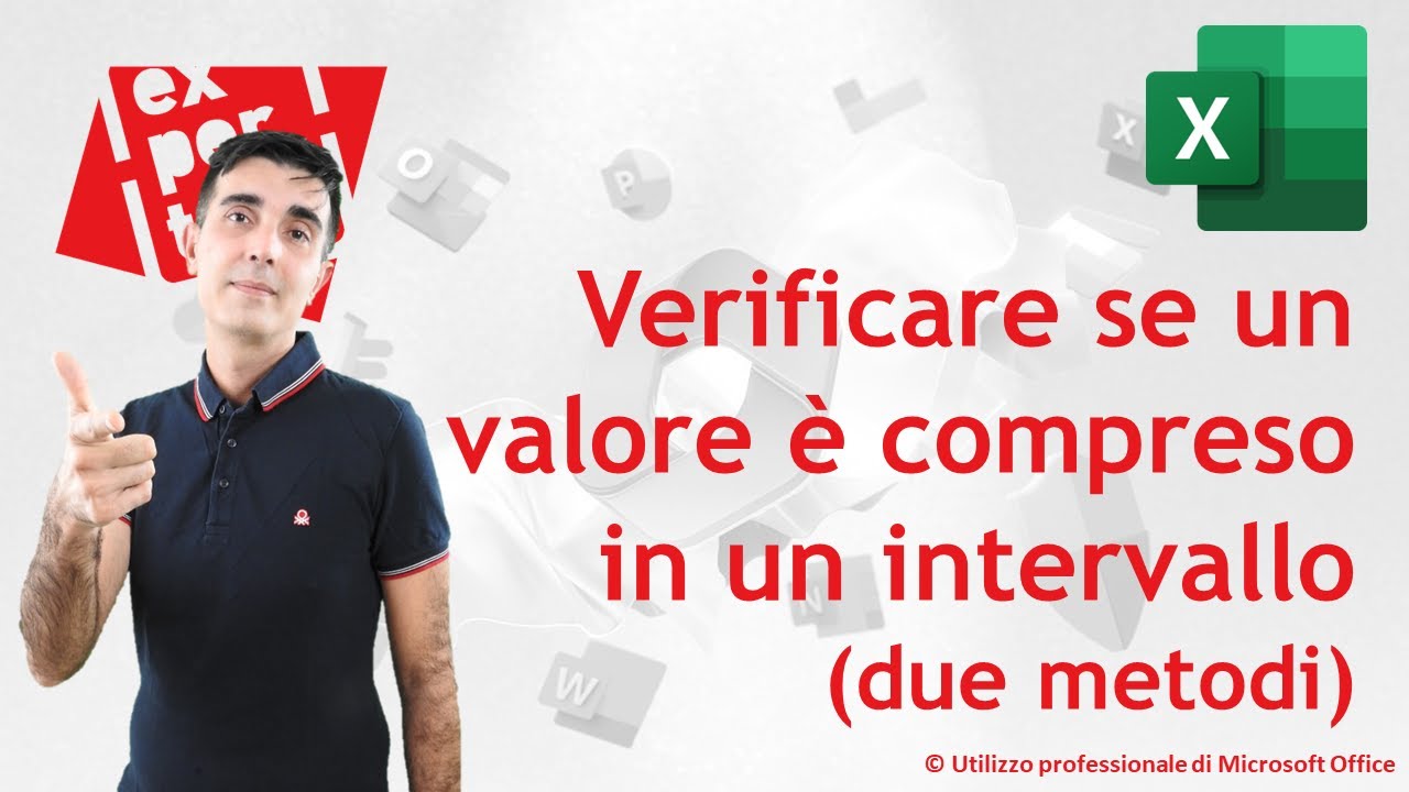 EXCEL – TRUCCHI E SEGRETI: 👉 Due metodi per verificare se un valore è compreso in un intervallo