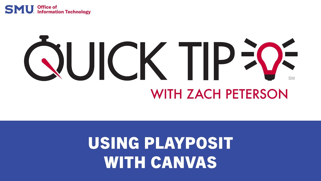 Quick Tip: Using Playposit with Canvas