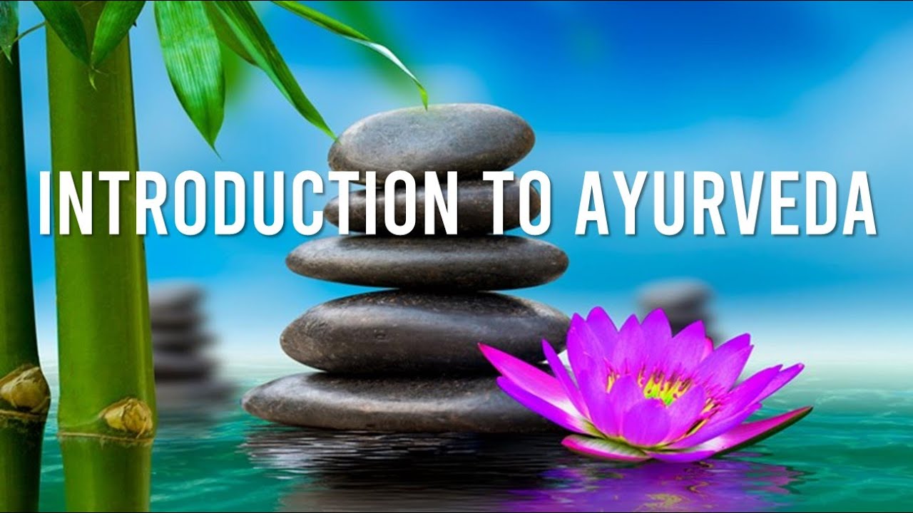 Introduction to Ayurveda online course
