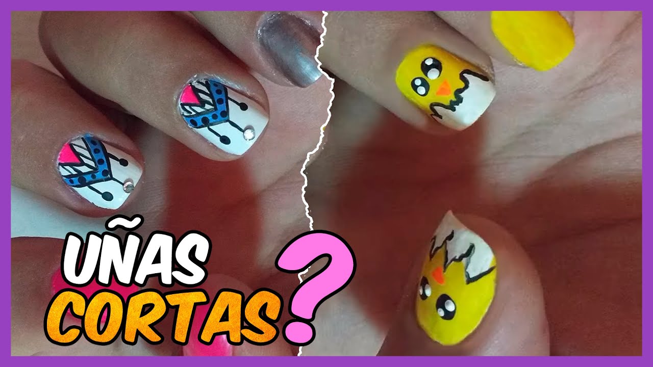 UÑAS CORTAS ¿Cómo DECORARLAS FÁCIL? Ideal Para NIÑAS - Uñas Para Todas