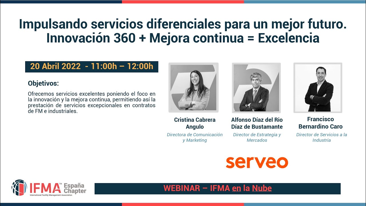 Webinar SERVEO. - Impulsando servicios diferenciales para un mejor futuro.