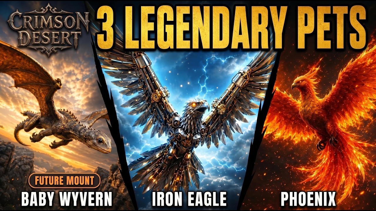 Get the Iron Eagle, Baby Wyvern & Phoenix Before the Wyvern Becomes a Mount | Crimson Desert