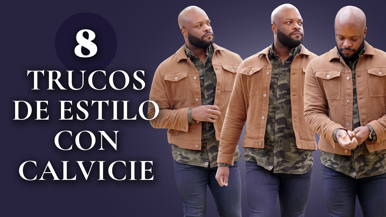 8 TRUCOS de estilo para hombres con CALVICIE (¡elegancia con poco cabello!)