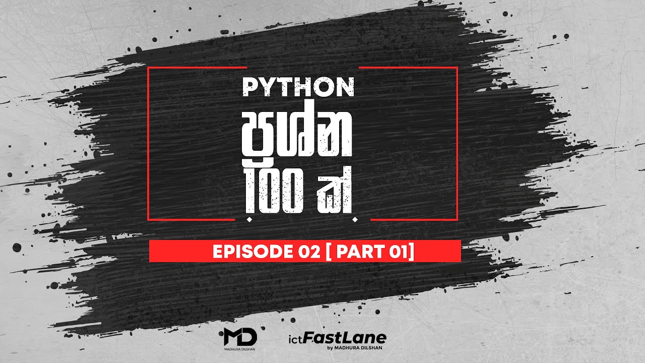 Python 100 Questions - Episode 02 [PART 01]