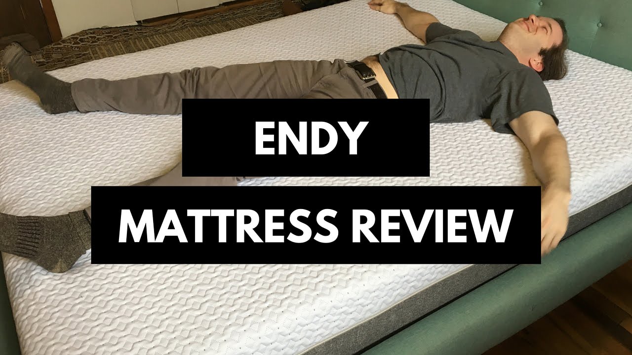 Endy Mattress Review and Complaints