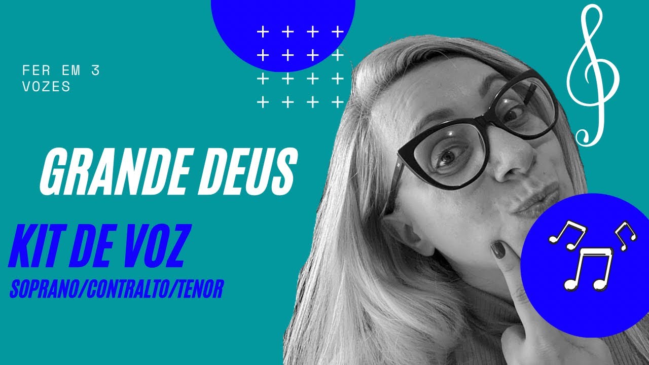 Grande Deus (Adoradores 2) - Kit voz por voz