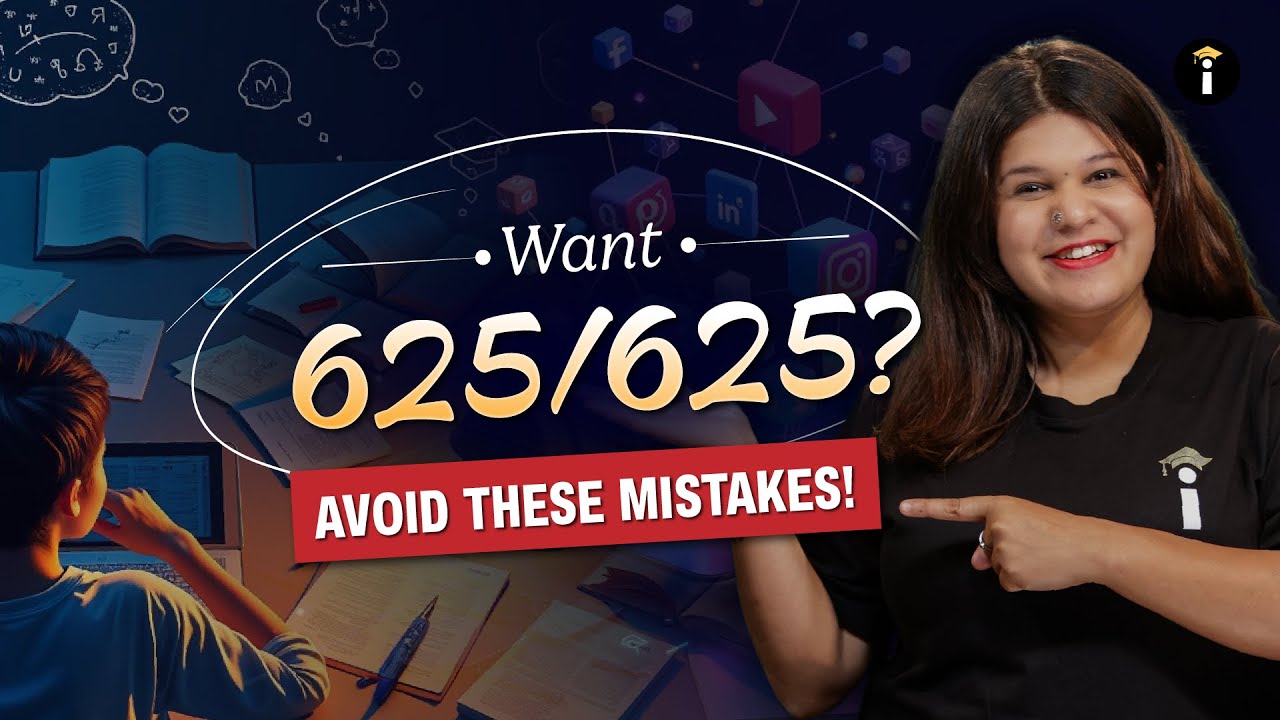 625/625? Don’t Make THESE Mistakes!