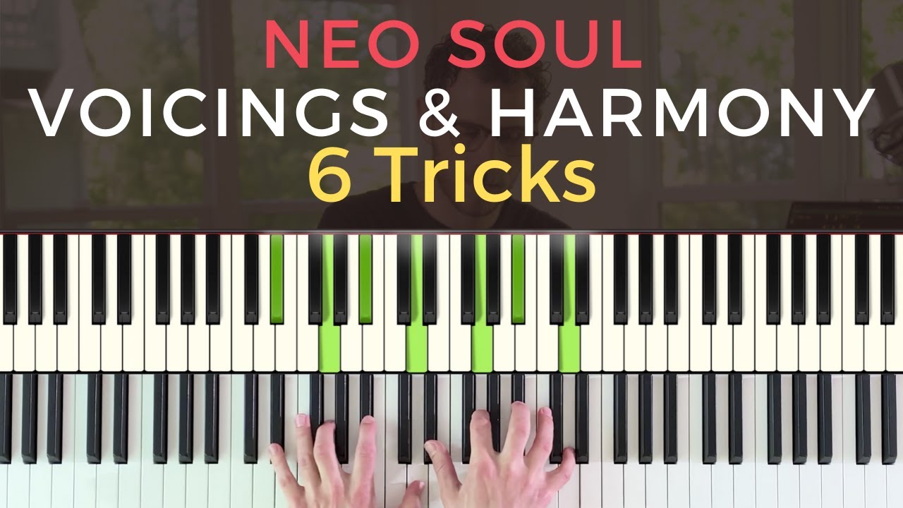 6 Harmonic Tricks & Voicings for Neo Soul [Rnb Piano Tutorial]