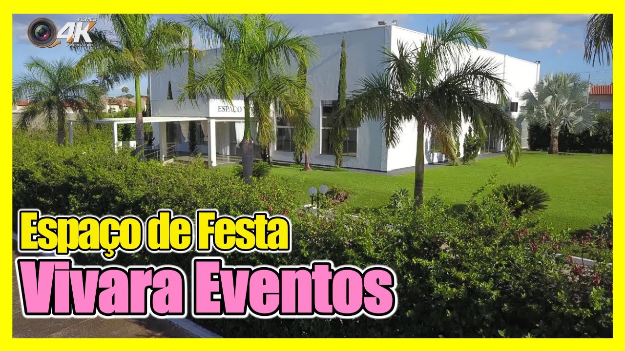 Espaços de festa - Goiânia e Região (Vivara Eventos)