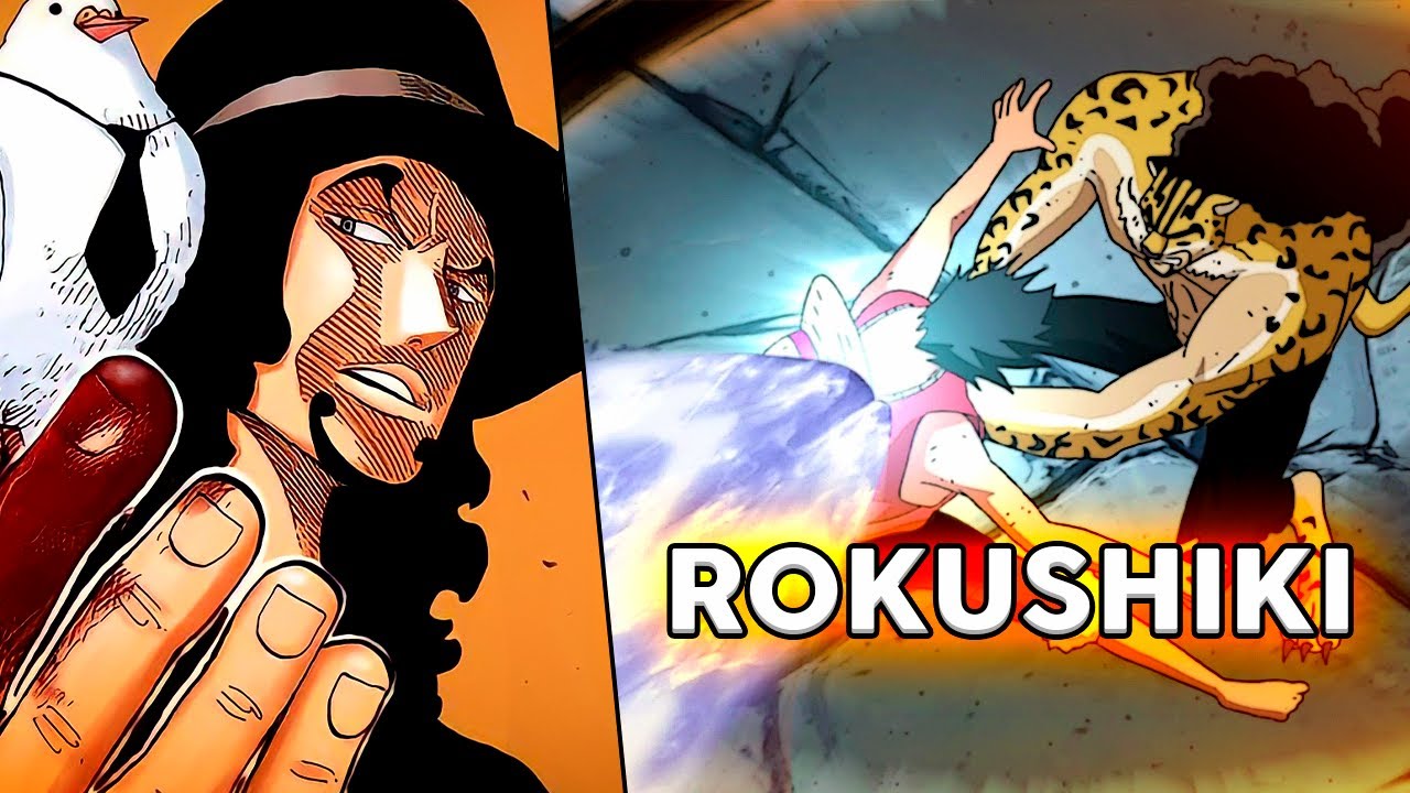 ROKUSHIKI: O estilo de luta da Cipher Pol e da Marinha