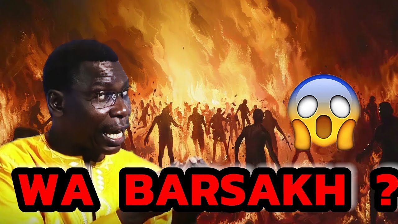 🚨ALLAHOU AKBAR 😱Nila wa BARSAKH di doundé😱- PROFESSEUR MADIAMA FALL
