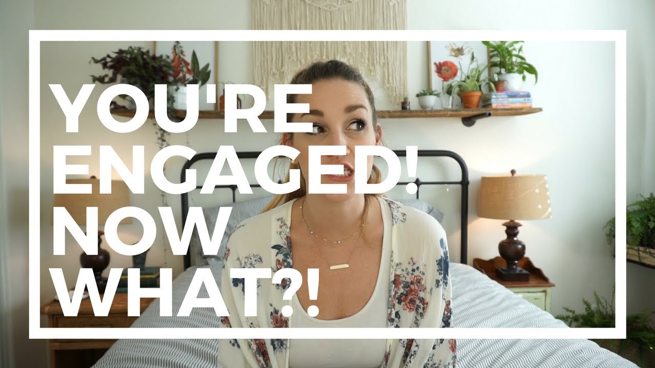 YOU'RE ENGAGED! Now What?!