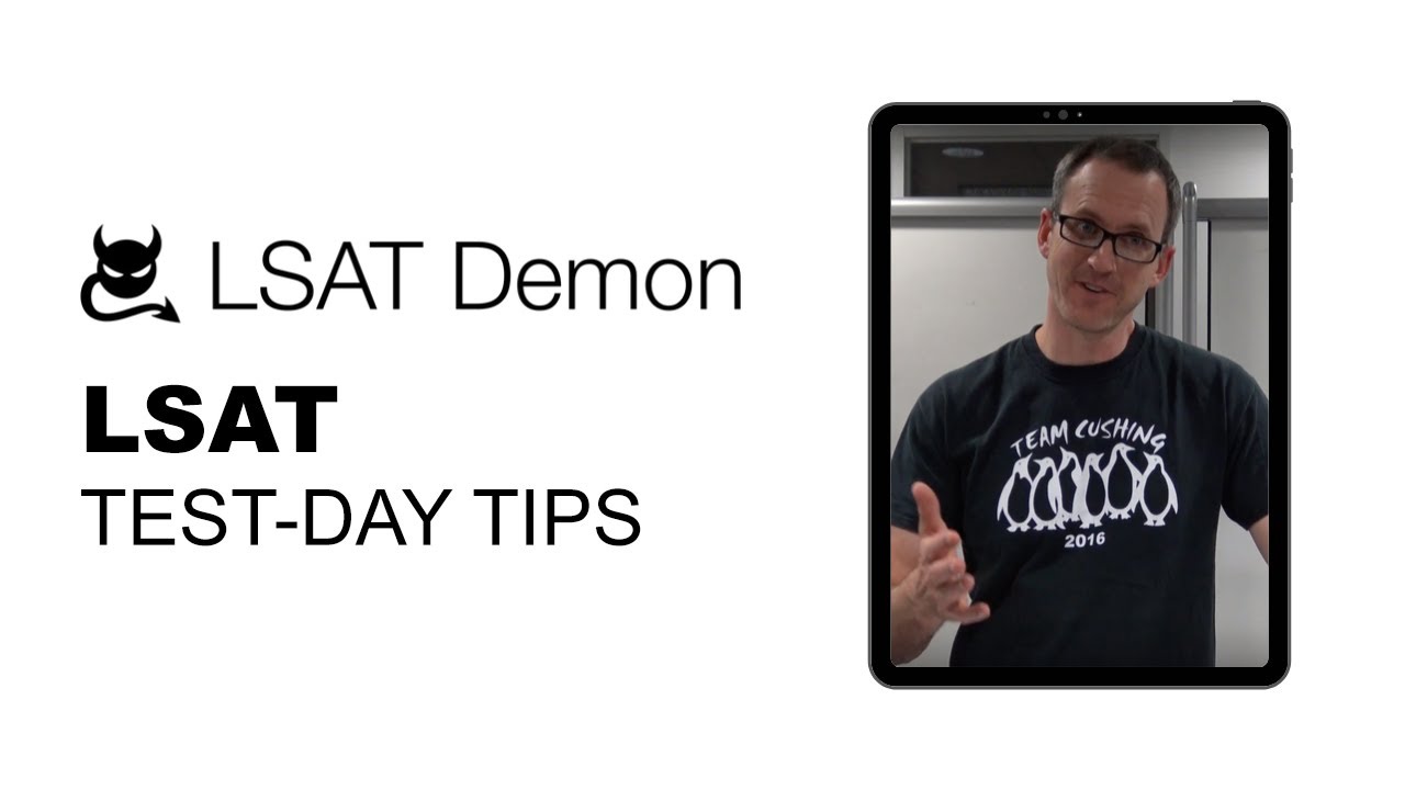 LSAT | Test-day tips