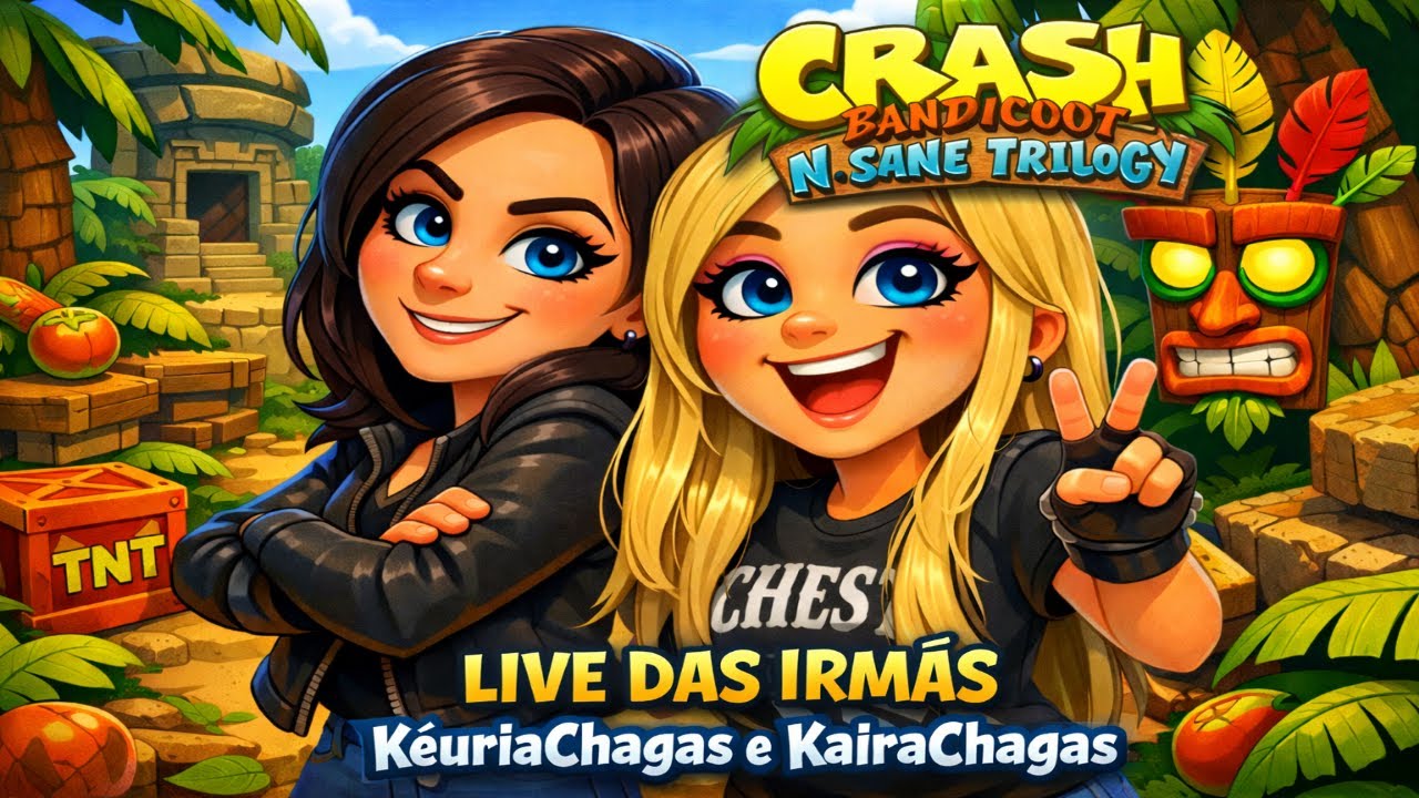 🌀 Crash Bandicoot N. Sane Trilogy | Live das Irmãs AO VIVO