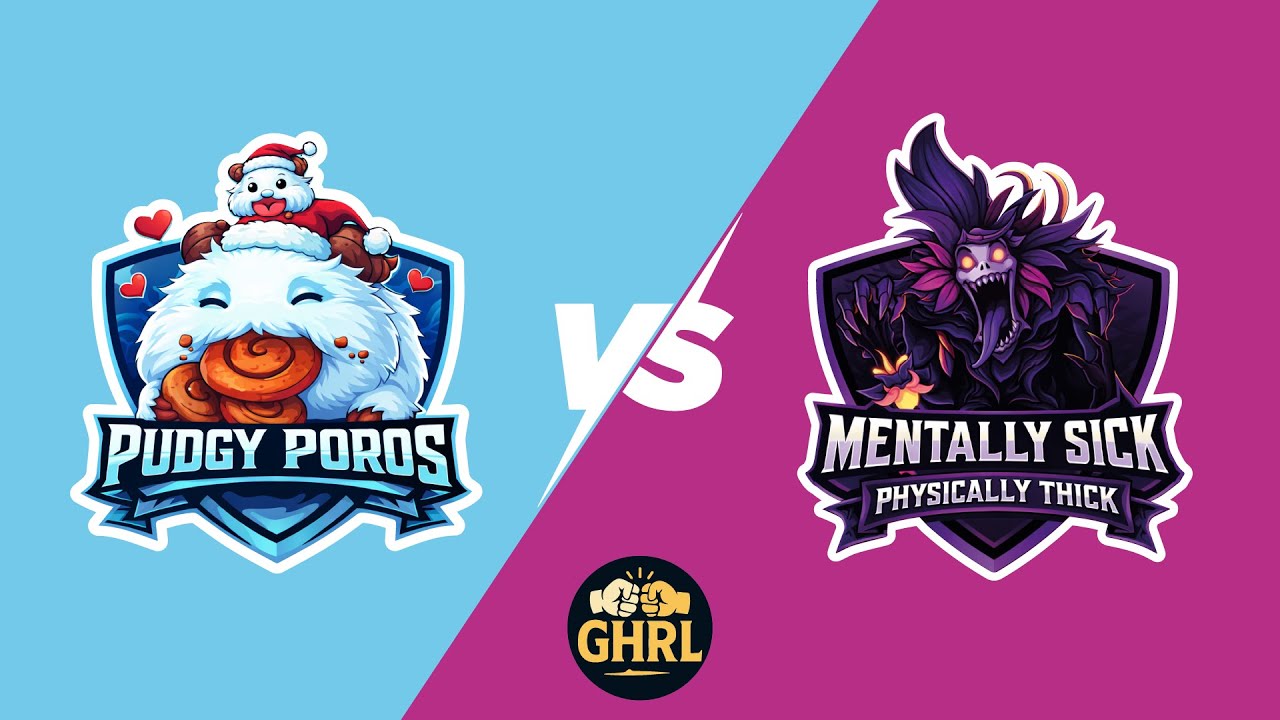 GHRL S2W1: Pudgy Poros vs Mentally Sick, Physically Thick
