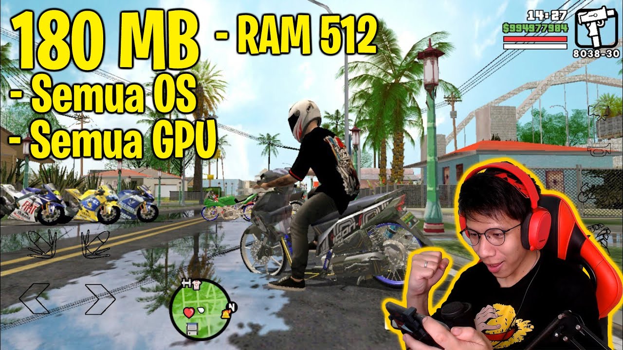 180 MB ! DOWNLOAD GTA SA LITE MOTOR DRAG BALAP LIAR ! SEMUA OS & GPU !