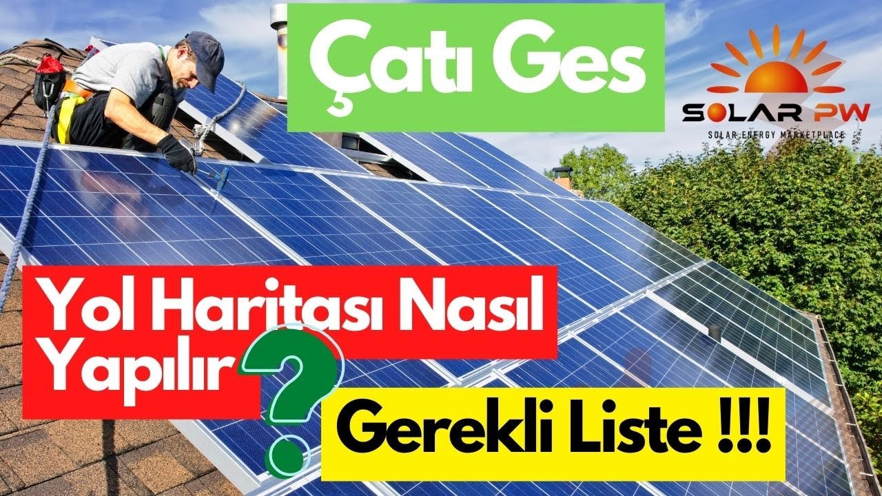 Evsel &Ccedil;atı Ges Başvurusu Nasıl Yapılır ? G&uuml;neş enerjisi başvuru evrakları 2022 - solarpw.com