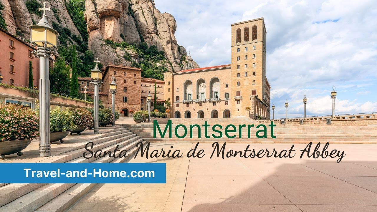 Let's go to Montserrat in Spain:   Santa Maria de Montserrat Abbey
