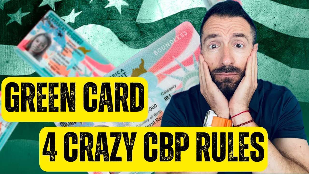 4 сумасшедших правила CBP, которые должны знать владельцы ГРИН-КАРТЫ в 2025 году!