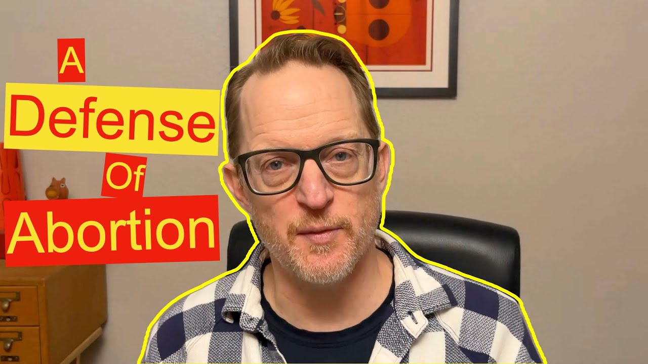 The Best Defense of Abortion You've Never Heard...Or Haven't Heard Completely.