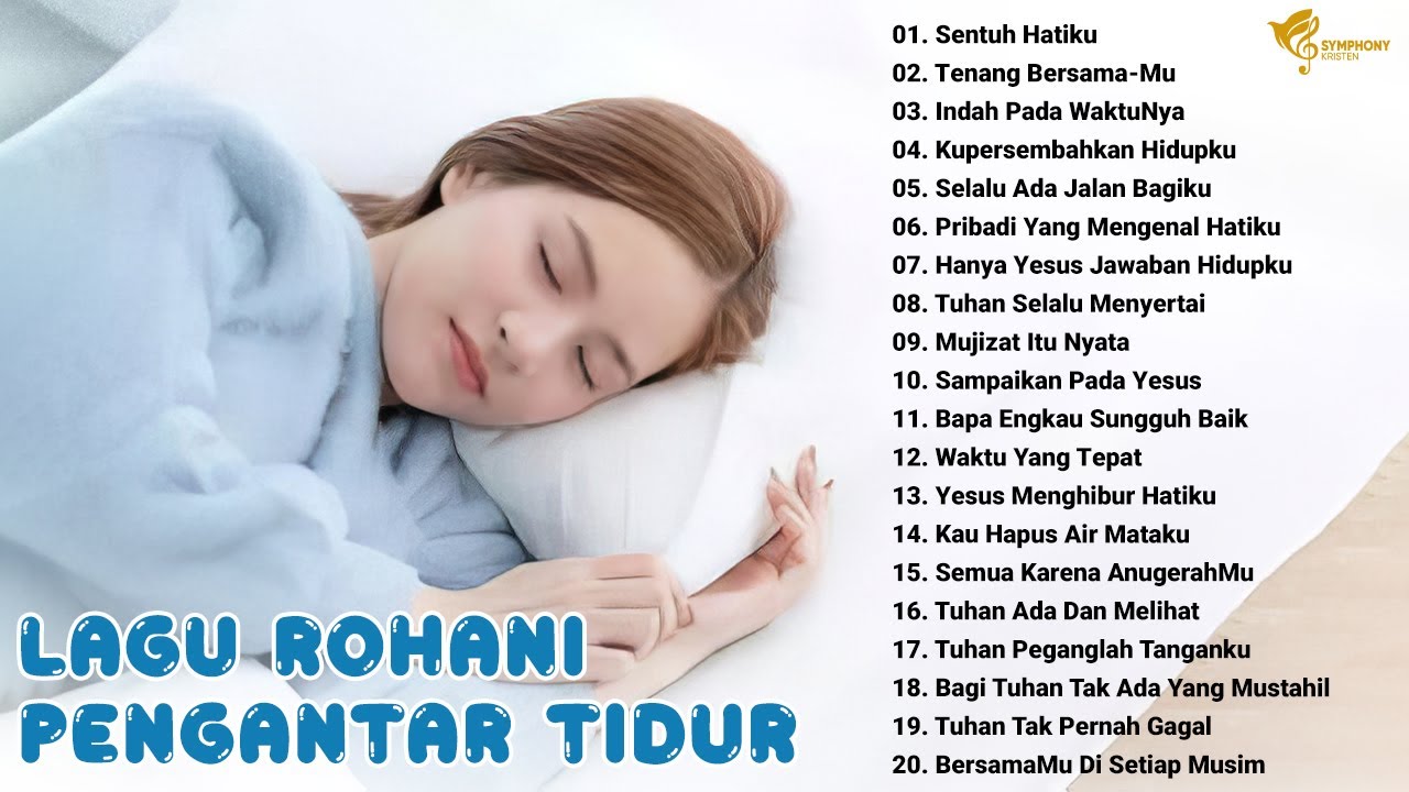 Lagu Rohani Pengantar Tidur 2024 Bapa Sentuh Hatiku || Lagu Rohani Terbaik 2023 Menenangkan Hati