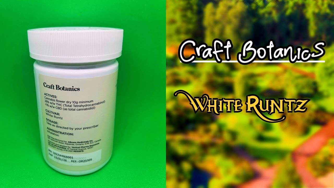 First look into Craft Botanics -  White Runtz