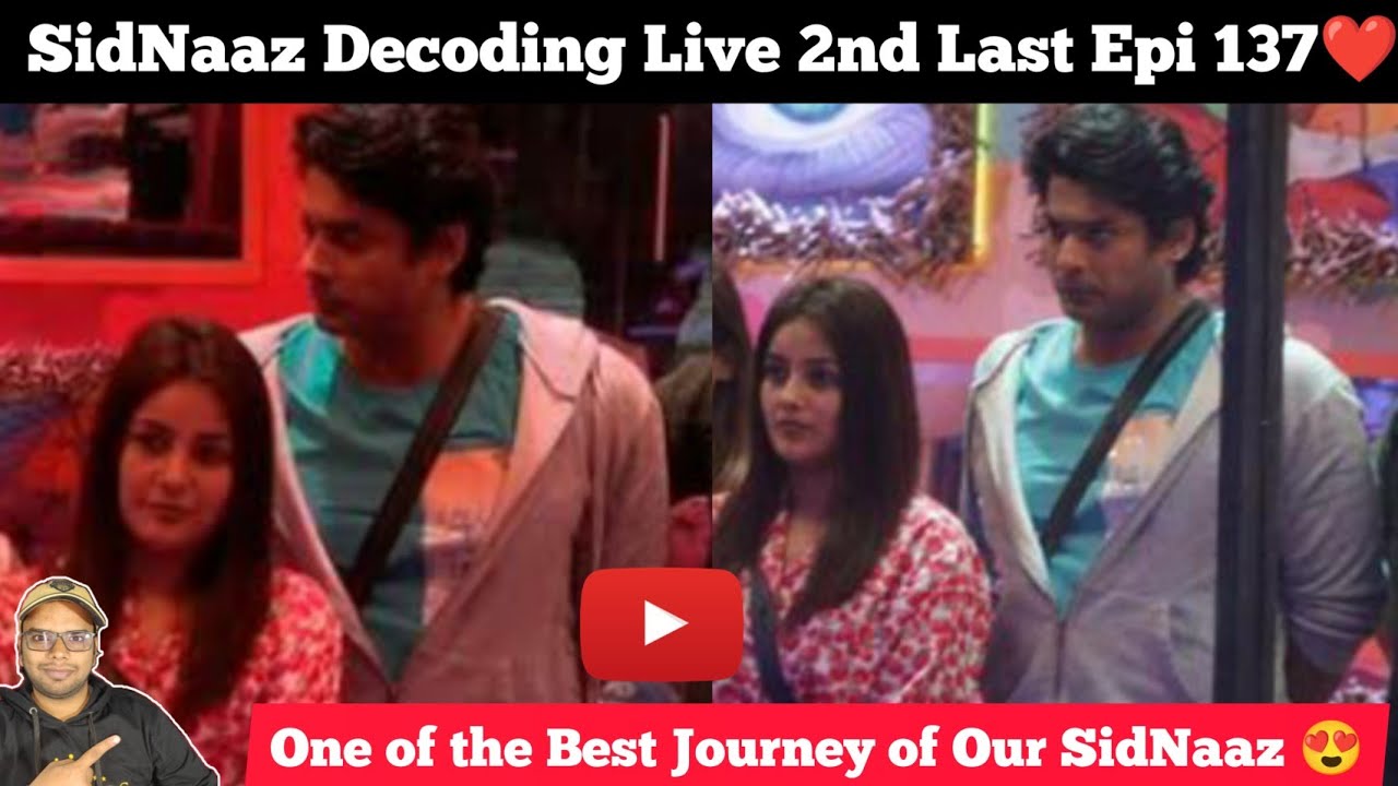 [20 FEB] Our SidNaaz Decoding 2nd Last Epi ❤️ (Epi Day 137) Thank you Everyone for Listening 😍