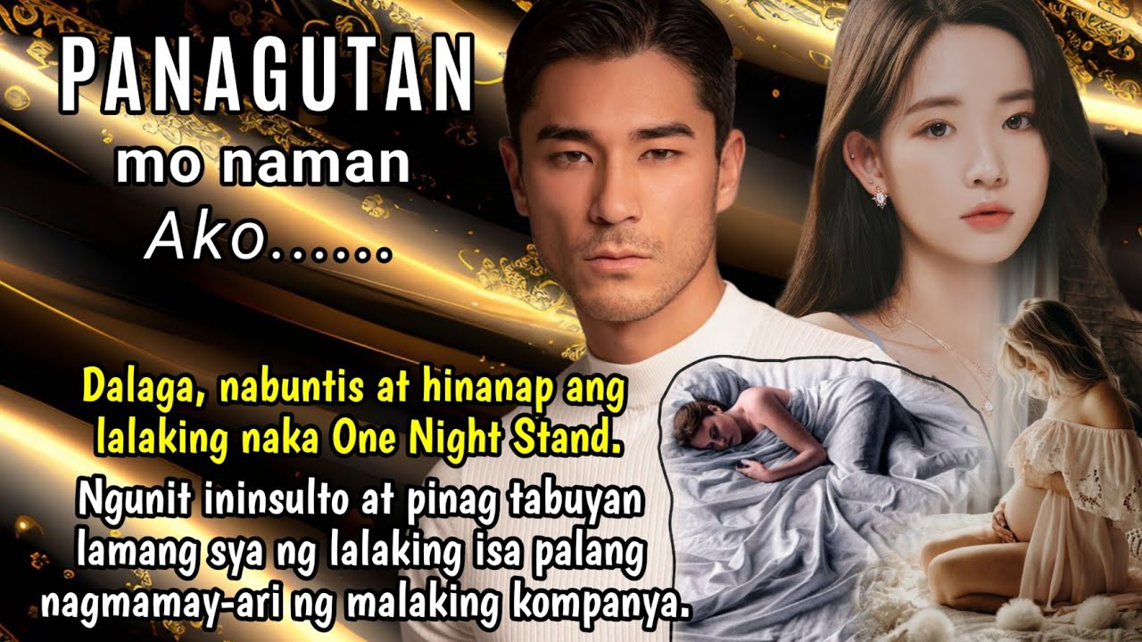 Dalaga, nabuntis at hinanap ang lalaking nka ONE NIGHT STAND. Ngunit pinag-tabuyan lng sya ng lalaki