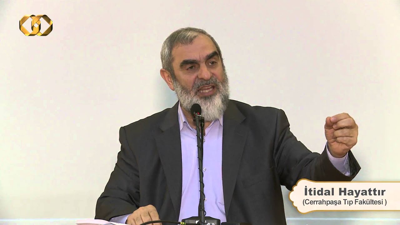 220) İtidal Hayattır  - İstanbul Ünv. Cerrahpaşa Tıp Fakültesi - Nureddin Yıldız