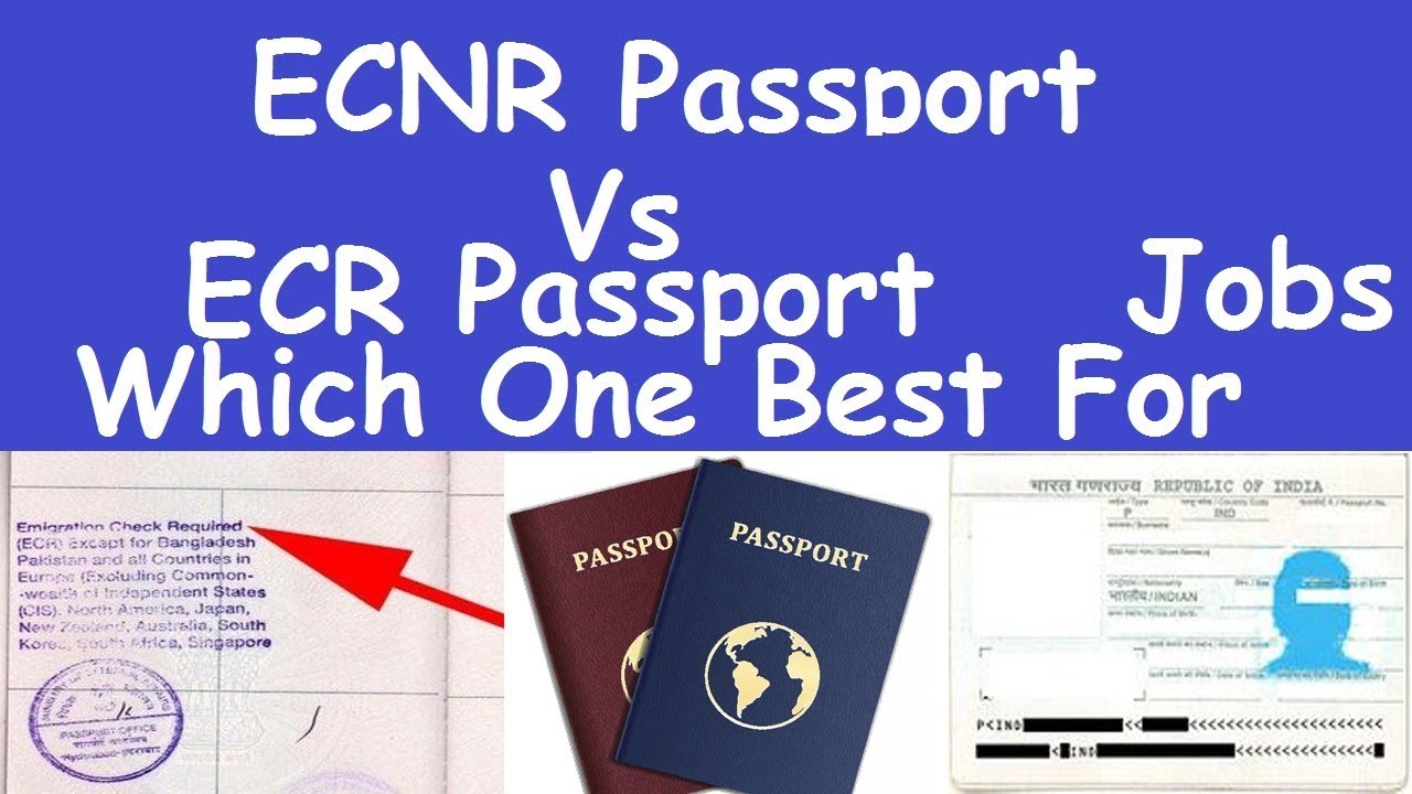 ECR Passport vs ECNR Passport Which One Best For Job l Emigration Check Requiredl ECR Passport Job