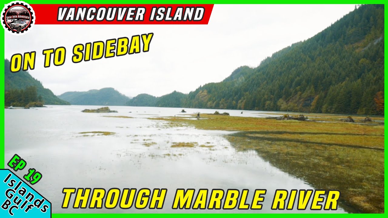 Vancouver Island Fair Harbour - Zeballos - Port McNeil - Marble river | Overland Truck camping
