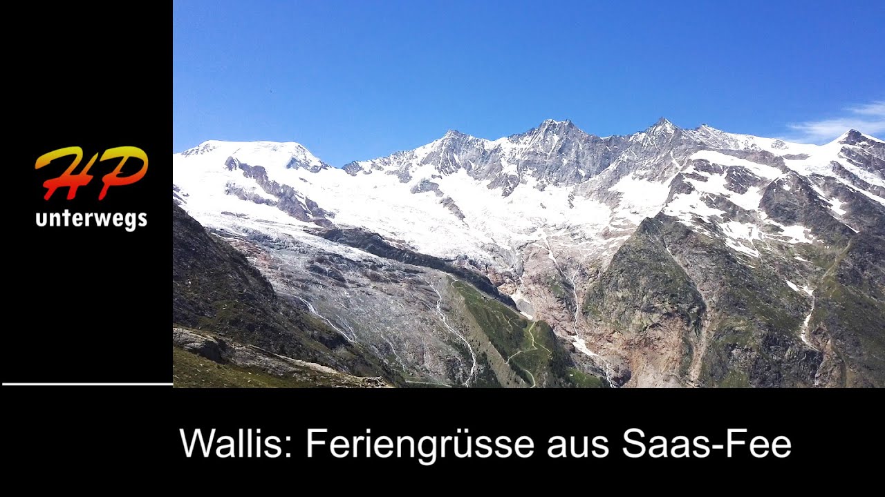 Feriengrüsse aus Saas-Fee