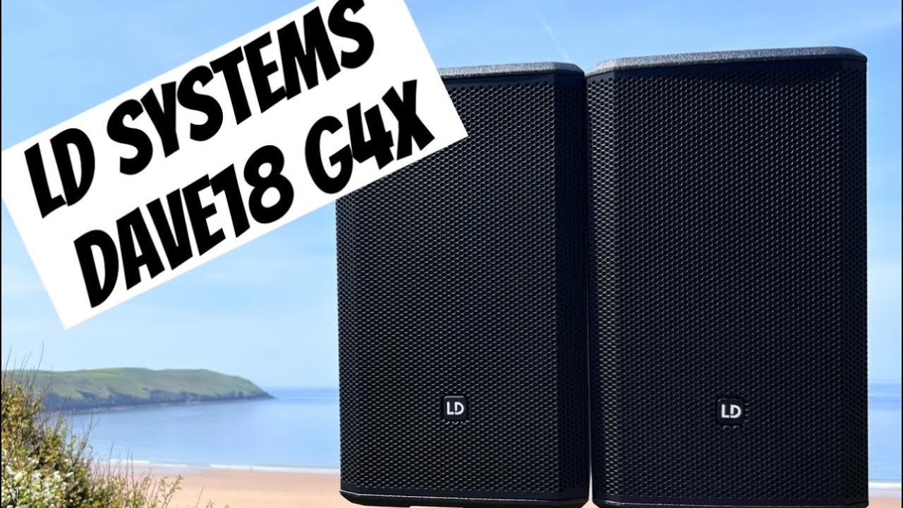 LD Systems Dave 18 G4X Full Review. Unboxing and Opinions