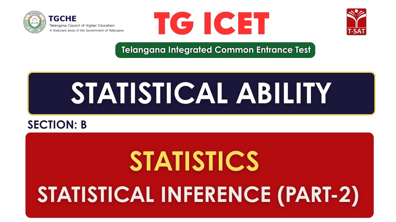 ICET |  Statistical Ability (Section - B) | Statistics - Statistical Inference (Part-2) | T-SAT
